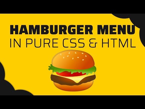 How to build a CSS ONLY Animated Hamburger Menu | Tutorial 2019
