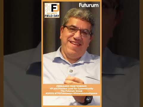 Cybersecurity Meets Business Outcomes #XFD13 #TFDTakeaways #FuturumIntelligence #Cybersecurity
