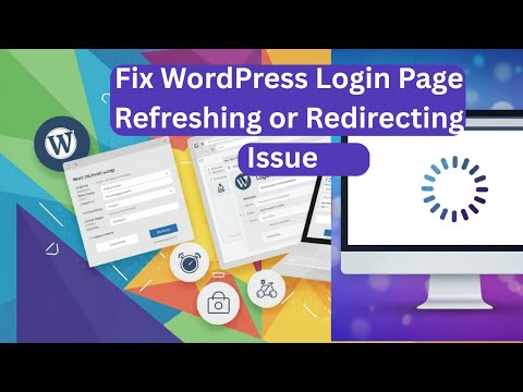 Fix WordPress Login Page Refreshing or Redirecting Issue  Complete Solution (2025)  CodePressAcademy