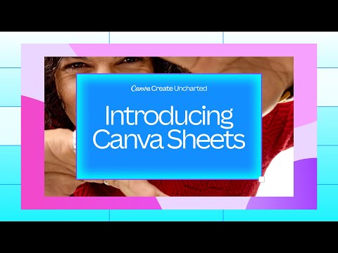 Canva Create 2025: Introducing Canva Sheets & Magic Studio at scale