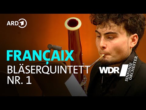 Françaix - Quintett Nr. 1 E-Dur | WDR Sinfonieorchester