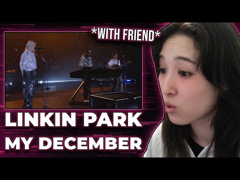 Japanese Girl & Friend Reacts To: Linkin Park - My December (Live)