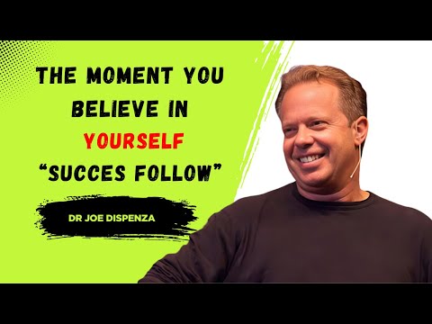 Believe It Before You ACHIEVE It | Joe Dispenza Motivation