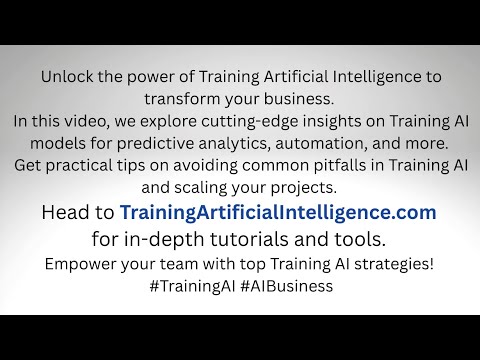 Training Artificial Intelligence (AI) 