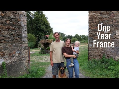 We Bought An Abandoned Farm in France - One Year Progress