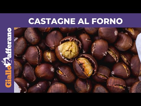 CASTAGNE AL FORNO: MORBIDE E FACILI DA SBUCCIARE