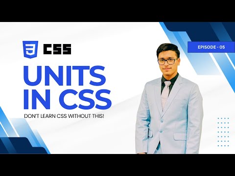 Units in CSS – Complete UnitsTutorial in Hindi Urdu | CSS EP05