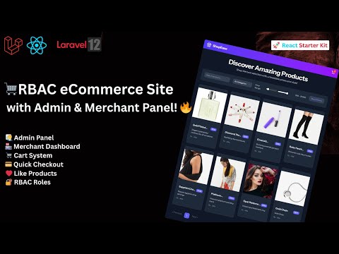 🔥 RBAC eCommerce Demo with Laravel 12 &amp; React Starter Kit | Admin, Merchant Panel + Cart, Checkout