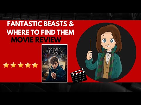Fantastic Beast and Where to Find Them Movie Review