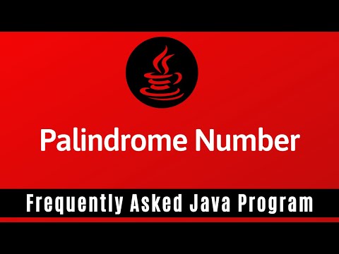 Frequently Asked Java Program 04: Palindrome Number | How to Check Given Number is Palindrome or Not