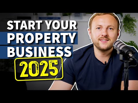 How to Start a UK Property business in 2025
