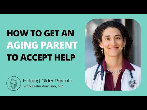 How to Get your Aging Parent to Accept Help in the Home