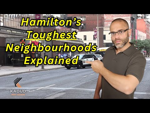Hamilton’s Tougher Neighbourhoods | Real Estate Insights 2025