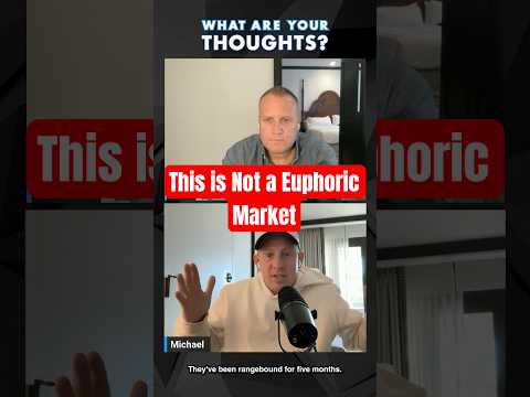 This is Not a Euphoric Market