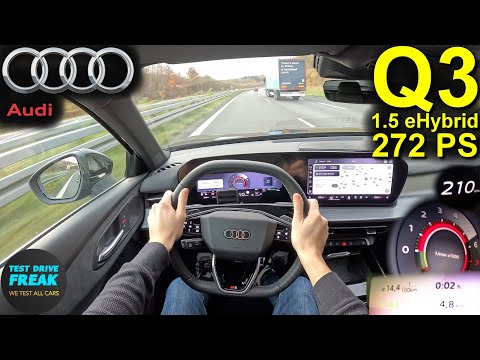 2025 Audi Q3 1.5 e-Hybrid (272 PS) TOPSPEED POV 🚗 Autobahn Drive | No Speed Limit |