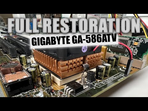 Restoring and Upgrading a Gigabyte GA-586ATV Socket 7 Motherboard!