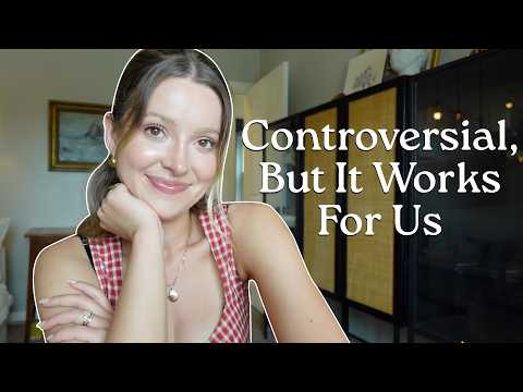 Unconventional + Controversial Things We Do in Our Marriage