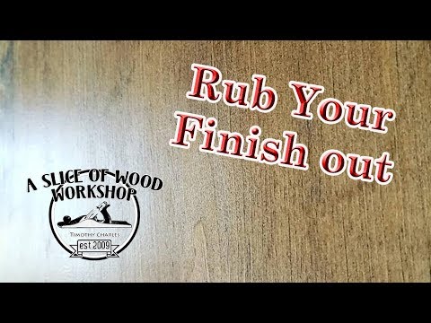 How to Rub Out Your Polyurethane Finish