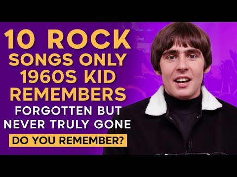 10 Rock Songs Only Those Who Grew Up in the '60s Remember