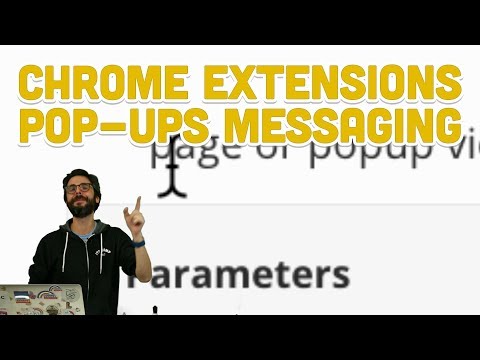 11.6: Chrome Extensions: Pop-ups Messaging - Programming with Text