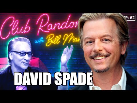 David Spade | Club Random with Bill Maher