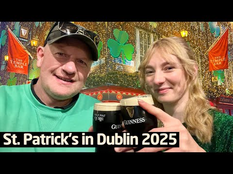 BEST Or WORST Time To Visit Dublin? Join Us In Ireland's Capital As We Soak Up The Atmosphere!