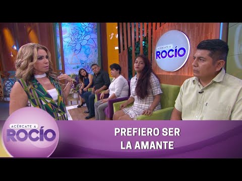 Prefiero ser la amante. | Programa del 8 de julio del 2022 | Acércate a Rocío