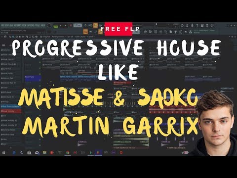 How To Make Professional Progressive House like MARTIN GARRIX & MATISSE&SADKO | FREE FLP