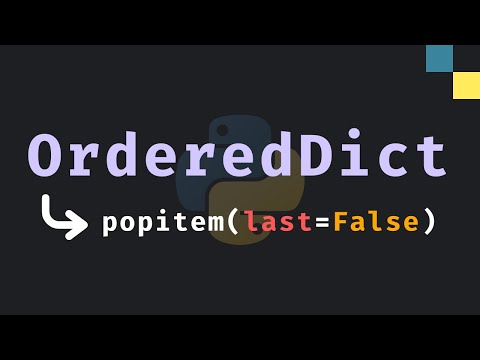 OrderedDict in Python is Awesome