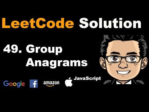 49. Group Anagrams | Javascript