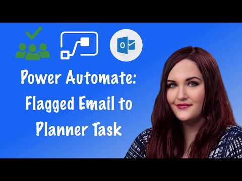 #PowerAutomate: Create a #Planner Task for Flagged Email