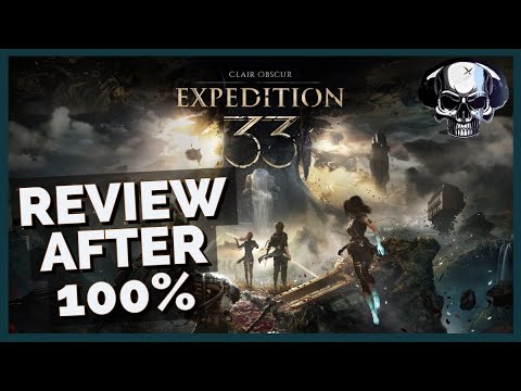 Clair Obscur: Expedition 33 - Review After 100%