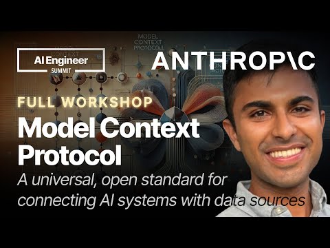 Building Agents with Model Context Protocol - Full Workshop with Mahesh Murag of Anthropic