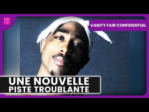 Tupac: Le Meurtre d’un Poète Guerrier |  Vanity Fair Confidential | S02 E08 | Doublage en Français