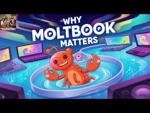 Why Moltbook Matters