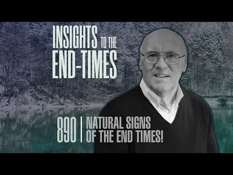 EP-890: Natural Signs of the Last Days — The Power of Oneness!