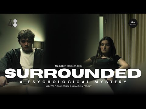 Surrounded l 48 Hour Film Project (Brisbane)