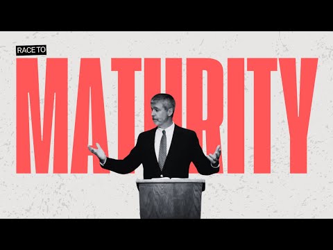 Race to Maturity - Paul Washer