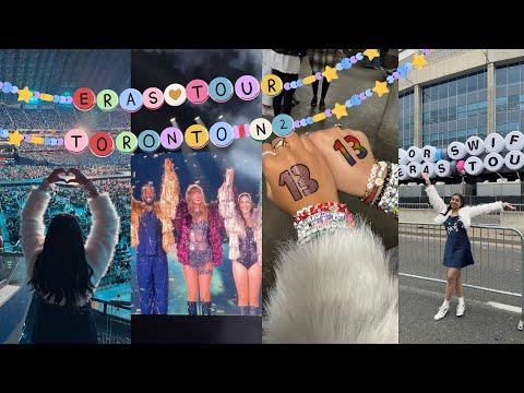 THE ERAS TOUR VLOG | getting ready for the concert & the best night ever (toronto n2)
