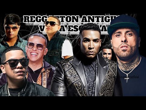 ENGANCHADO REGGAETON VIEJO - MIX REGGAETON ANTIGUO DE DADDY YANKEE, PLAN B, DON OMAR, WISIN Y YANDEL