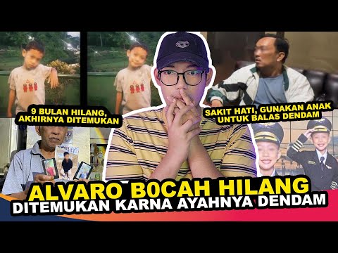 BAPAK SAMBUNG GUNAKAN ALVARO UNTUK BALAS SAKIT HATI