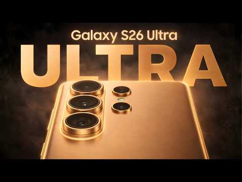 Samsung Galaxy S26 Ultra - FINALLY HERE!