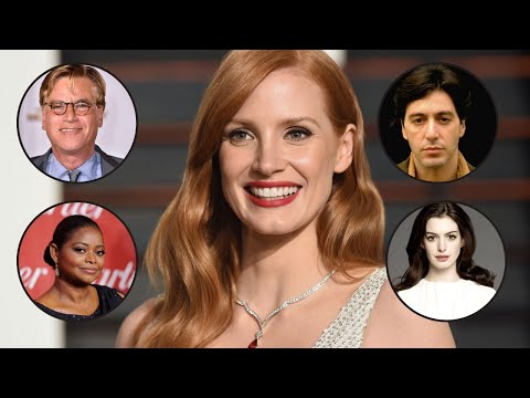 Actors & Directors on Jessica Chastain (Al Pacino, Anne Hathaway, Octavia Spencer & more)