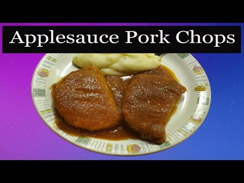 Ultimate Applesauce Glazed Pork Chops