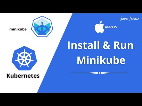 Kubernetes Tutorial | Install & Run Minikube in mac OS | K8s Cluster | Java Techie
