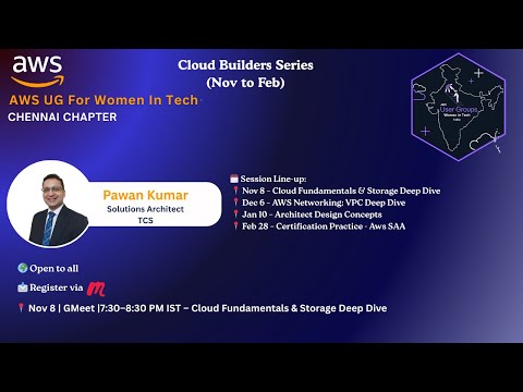 AWS Cloud Builder Series | Cloud Fundamentals & Storage Deep Dive-Hosted by AWS WIT Chennai Chapter