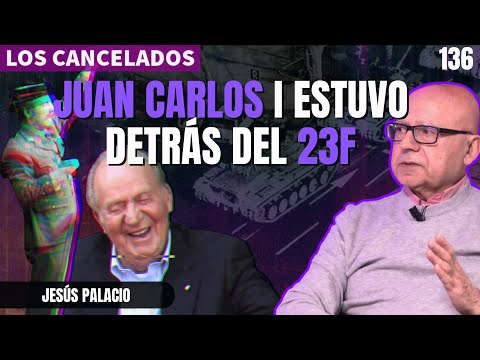 "Juan Carlos I was behind the 23F coup attempt," Jesús Palacios makes clear.