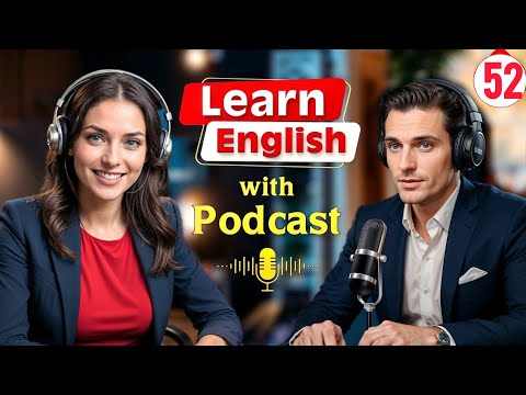 I'm Sorry I Love You V | English Conversation Practice | Episode 52