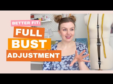 Better fit: Full Bust Adjustment