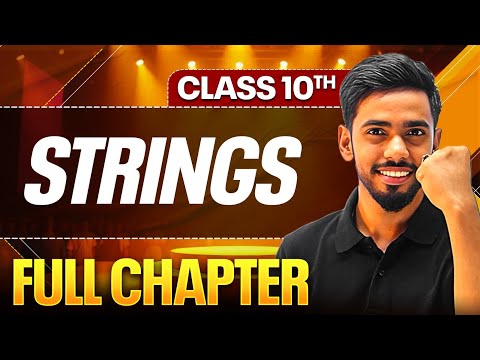 STRINGS In One Shot ( Theory + PYQs ) | Class 10 ICSE Board